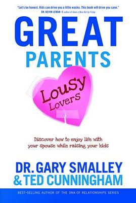 Book cover for Great Parents, Lousy Lovers