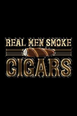 Cover of Real Men Smoke Cigars