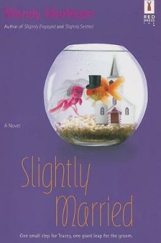 Cover of Slightly Married