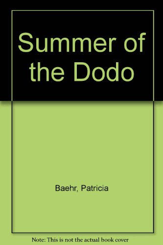 Book cover for Summer of the Dodo