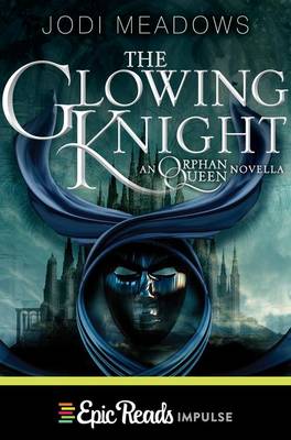 Book cover for The Glowing Knight