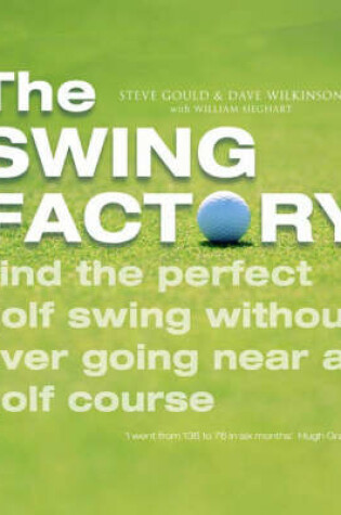 Cover of The Swing Factory