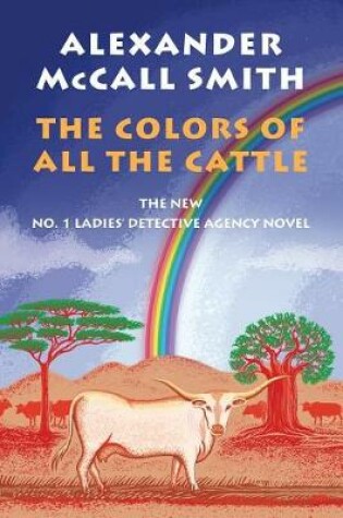 Cover of The Colors of All the Cattle
