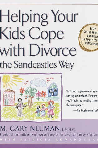 Cover of Helping Your Kids Cope with Divorce the Sandcastles Way