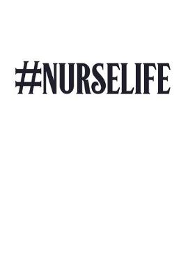 Book cover for #NurseLife