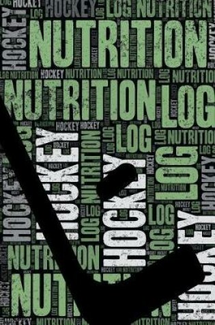 Cover of Hockey Nutrition Log and Diary