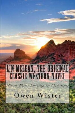 Cover of Lin McLean, the Original Classic Western Novel