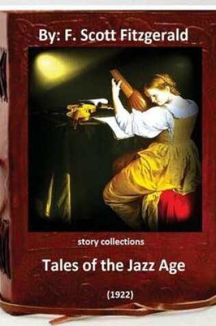 Cover of Tales of the Jazz Age.( 1922 ) by