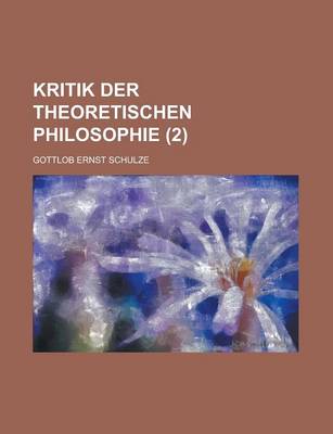 Book cover for Kritik Der Theoretischen Philosophie (2)