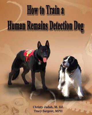 Book cover for How to Train a Human Remains Detection Dog