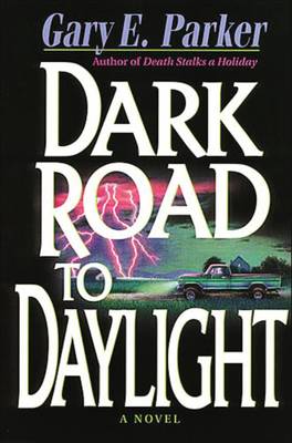 Book cover for DARK ROAD TO DAYLIGHT