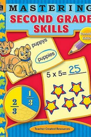 Cover of Mastering Second Grade Skills, Canada Edition