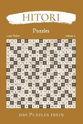 Book cover for Hitori Puzzles - 200 Puzzles 19x19 vol.11