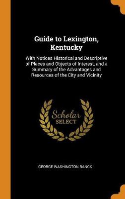 Book cover for Guide to Lexington, Kentucky