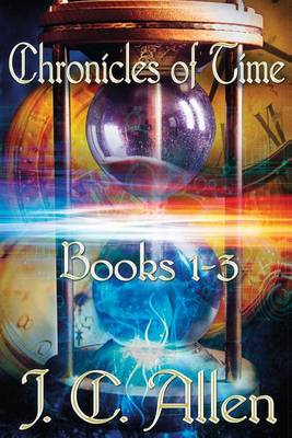 Book cover for Chronicles of Time Trilogy