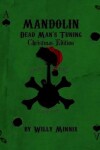 Book cover for Mandolin Dead Man's Tuning Christmas Edition B&W