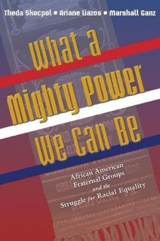 Cover of What a Mighty Power We Can Be