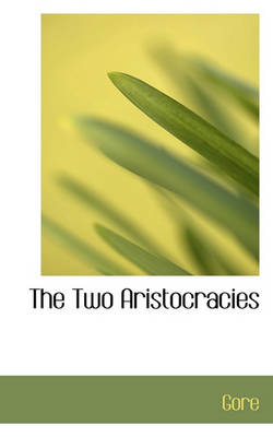 Book cover for The Two Aristocracies