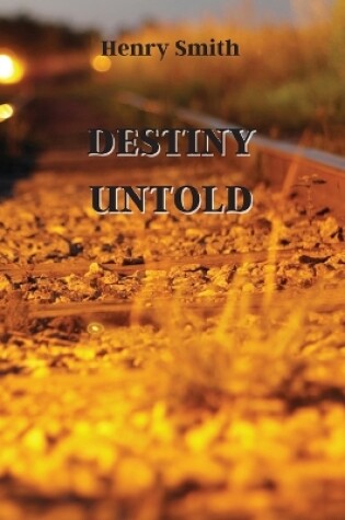 Cover of Destiny Untold