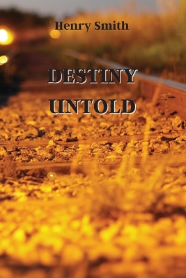Book cover for Destiny Untold