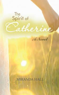 Book cover for The Spirit of Catherine