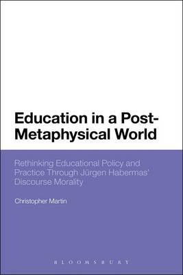 Book cover for Education in a Post-Metaphysical World