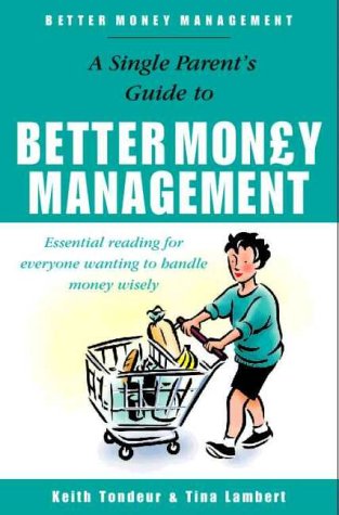 Book cover for Better Money Management for Single Parents