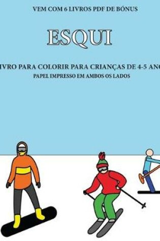 Cover of Livro para colorir para crianças de 4-5 anos (Esqui)