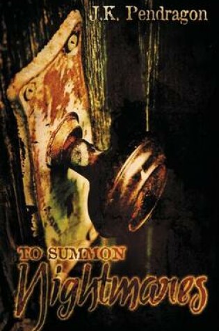 Cover of To Summon Nightmares