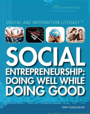 Cover of Social Entrepreneurship: Doing Well While Doing Good