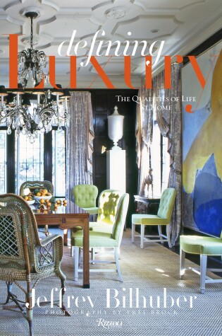 Cover of Jeffrey Bilhuber: Defining Luxury