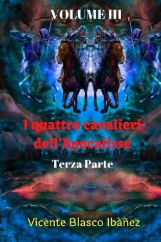 Cover of I quattro cavalieri dell'Apocalisse - Terza Parte