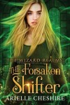 Book cover for The Forsaken Shifter