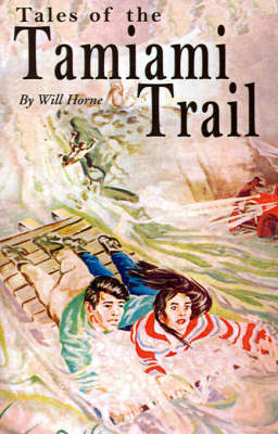 Book cover for Tales of the Tamiami Trail