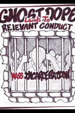 Cover of Relevant Conduct BKA Ghost Dope