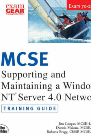 Cover of MCSE Training Guide (70-244) Supporting and Maintaining a Windows NT Server 4.0 Network