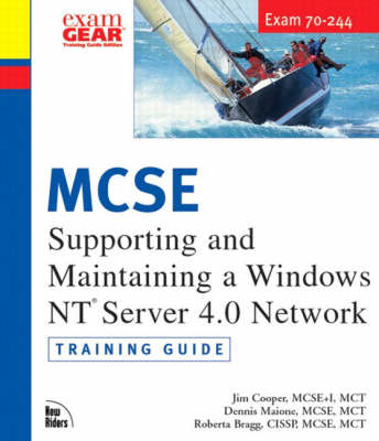 Book cover for MCSE Training Guide (70-244) Supporting and Maintaining a Windows NT Server 4.0 Network
