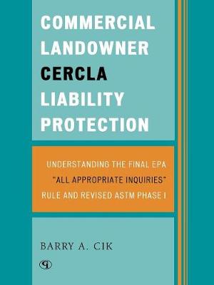 Book cover for Commercial Landowner CERCLA Liability Protection