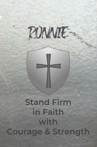 Cover of Ronnie Stand Firm in Faith with Courage & Strength