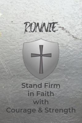 Book cover for Ronnie Stand Firm in Faith with Courage & Strength