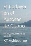 Book cover for El Cadáver en el Autocar de Cisano