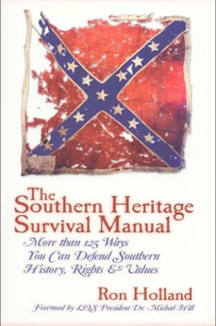 Cover of The Southern Heritage Survival Manual