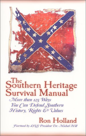 Book cover for The Southern Heritage Survival Manual