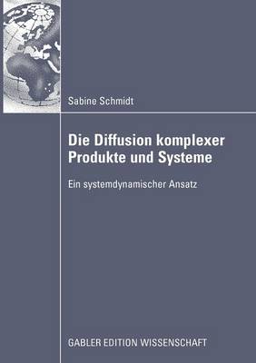 Book cover for Die Diffusion komplexer Produkte und Systeme