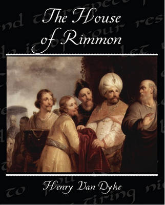 Book cover for The House of Rimmon a Drama in Four Acts