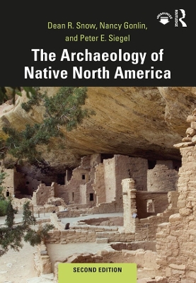 Book cover for The Archaeology of Native North America