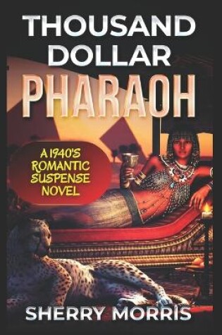 Cover of Thousand Dollar Pharaoh