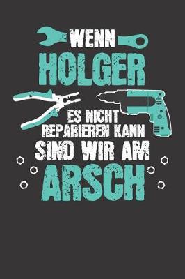 Book cover for Wenn HOLGER es nicht reparieren kann