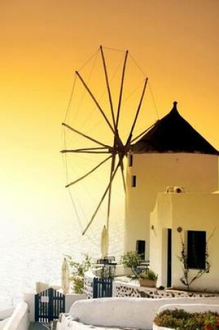 Cover of Windmill at Oia Santorini, Greece Journal