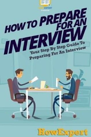 Cover of How To Prepare For An Interview